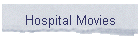 Hospital Movies