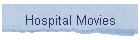 Hospital Movies