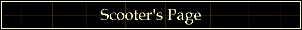 Scooter's Page